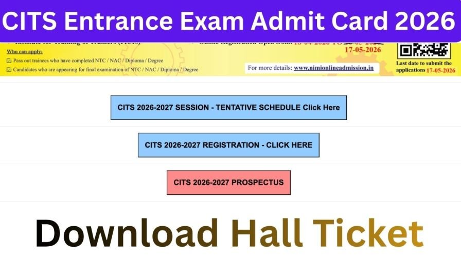 CITS Entrance Exam Admit Card 2026